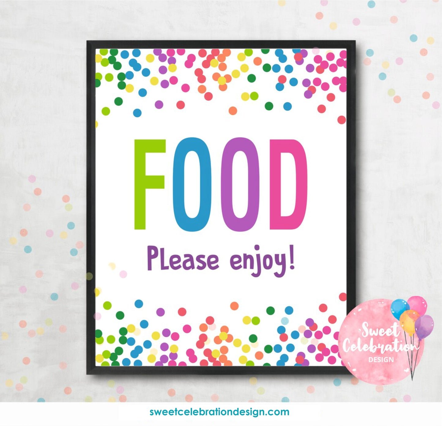 Bounce Confetti Food Sign Party